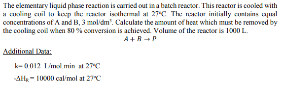 Solved The elementary liquid phase reaction is carried out | Chegg.com