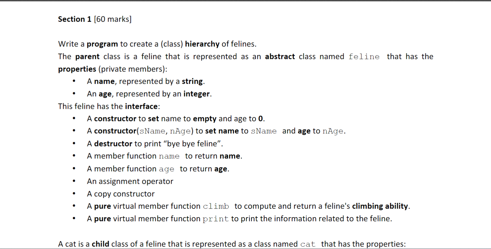Write a program to create a (class) hierarchy of felines.
The parent class is a feline that is represented as an abstract cla