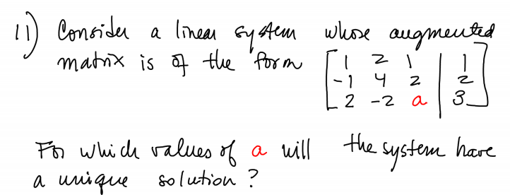 Solved Consider a linear system whose augmented matrix is of | Chegg.com