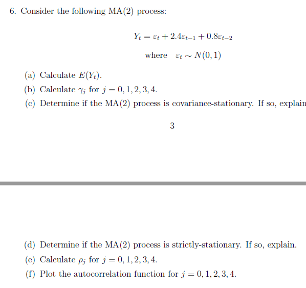 Solved 6 Consider The Following Ma 2 Process Y Et Chegg Com