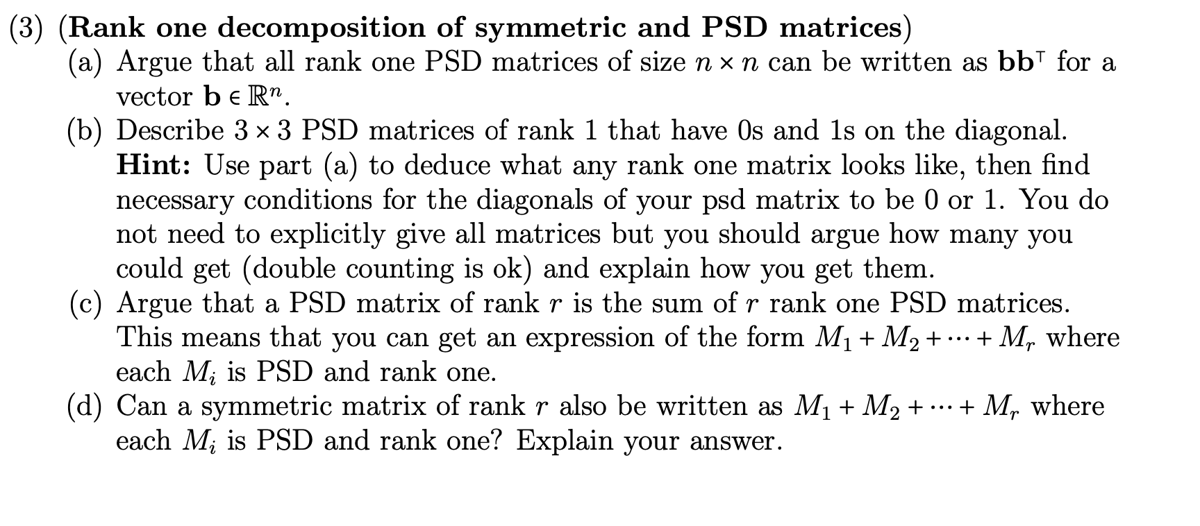 Х > (3) (Rank one decomposition of symmetric and PSD | Chegg.com