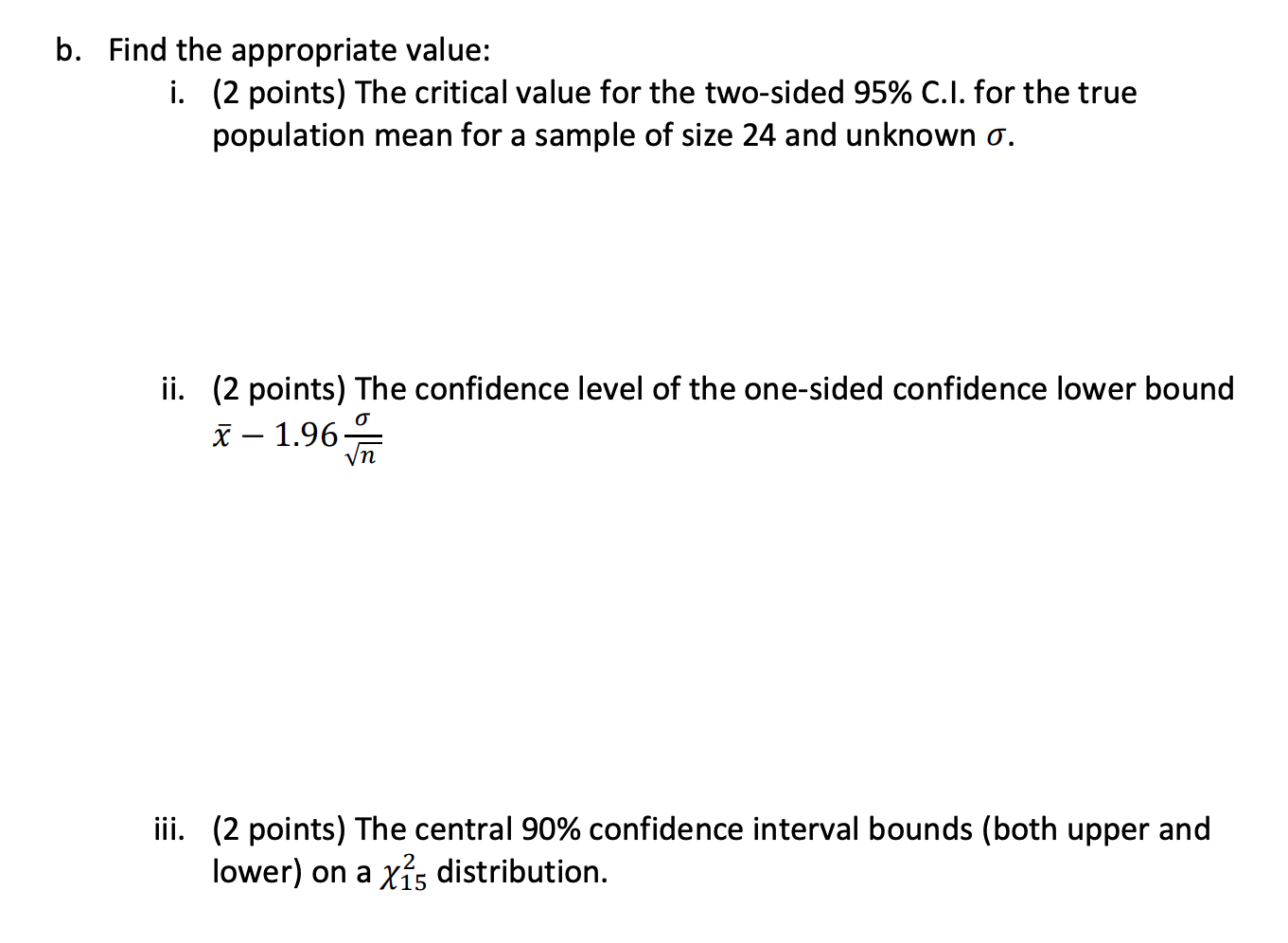 Solved 3. (11 points) Confidence Intervals - Conceptual a. | Chegg.com