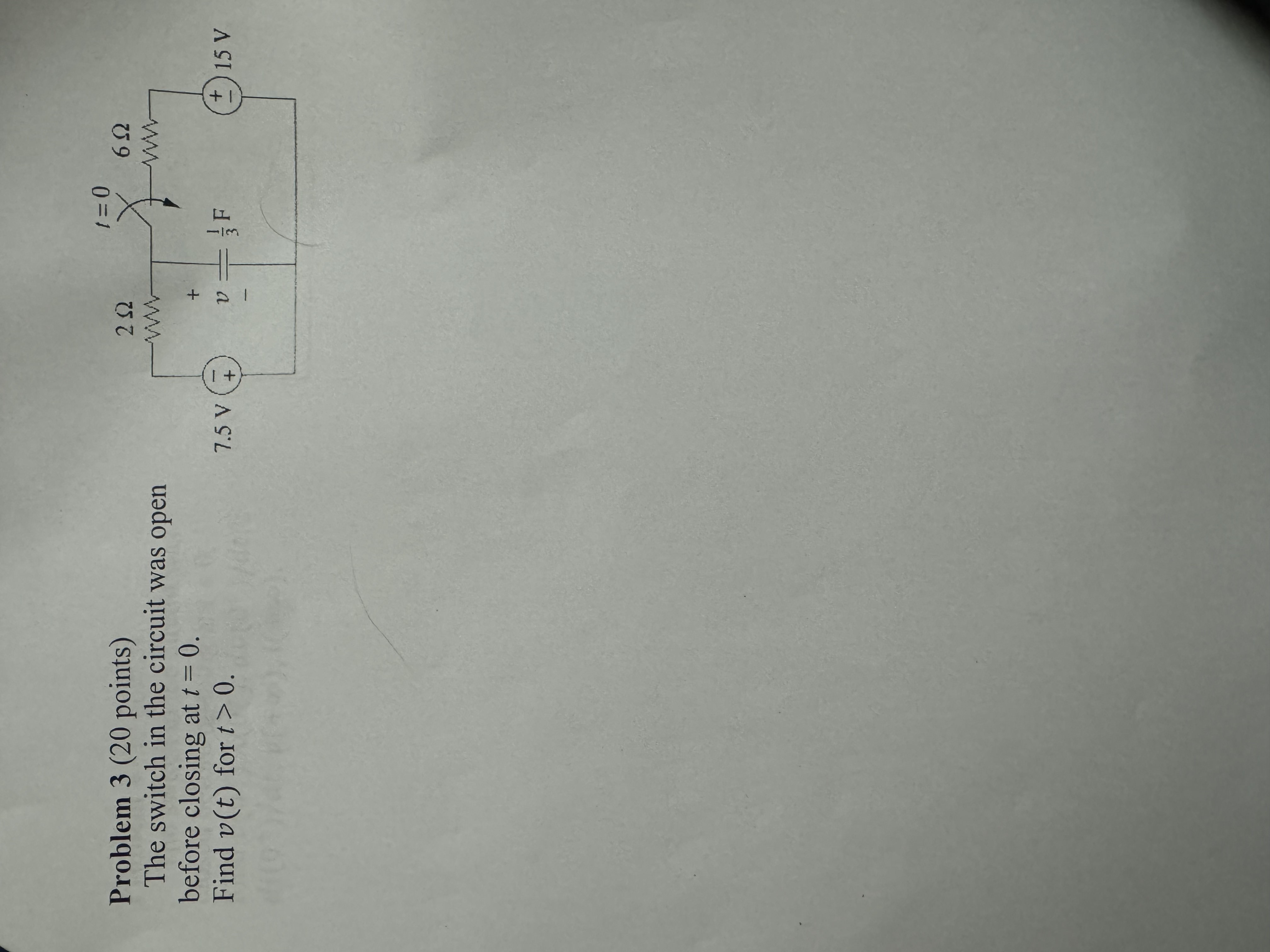 Solved Problem 3 (20 points) The switch in the circuit was | Chegg.com