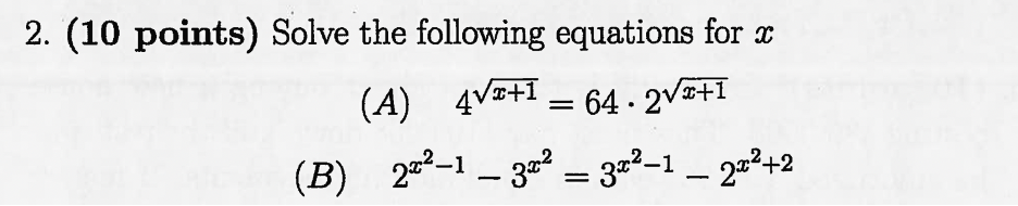 Solved 2. (10 points) Solve the following equations for x | Chegg.com