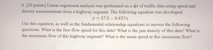 Solved 6. [20 points] Linear regression analysis was | Chegg.com