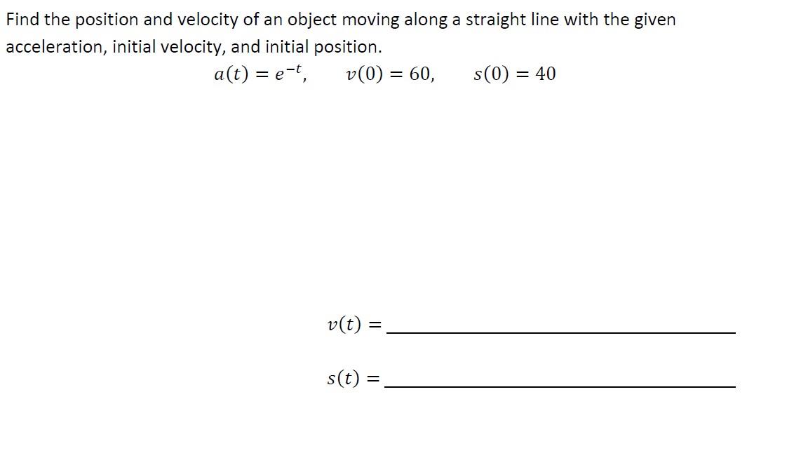 Solved Find the position and velocity of an object moving | Chegg.com