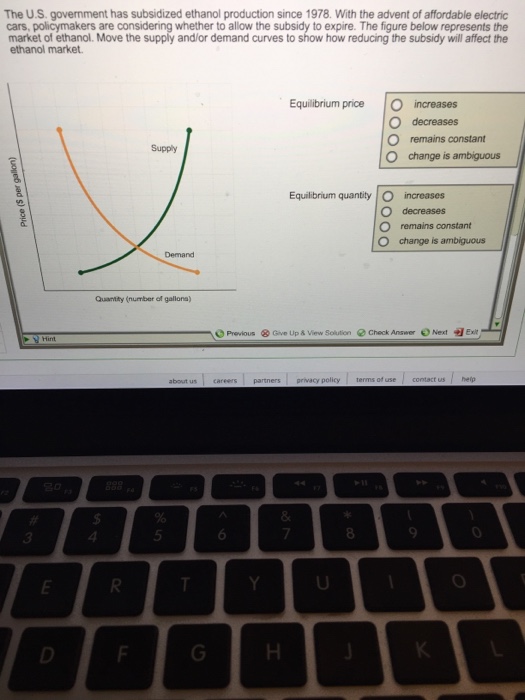 Solved The US government has subsidized ethanol production | Chegg.com