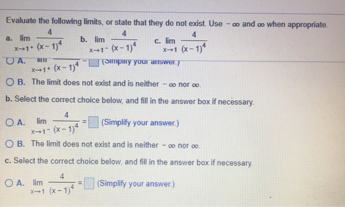 Solved Evaluate the following limits, or state that they do | Chegg.com