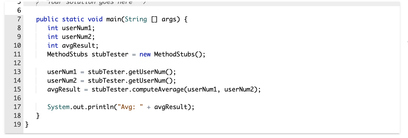 Solved Define stubs for the methods called by the below | Chegg.com