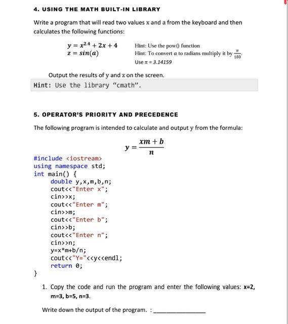 Solved 4. USING THE MATH BUILT-IN LIBRARY Write a program | Chegg.com