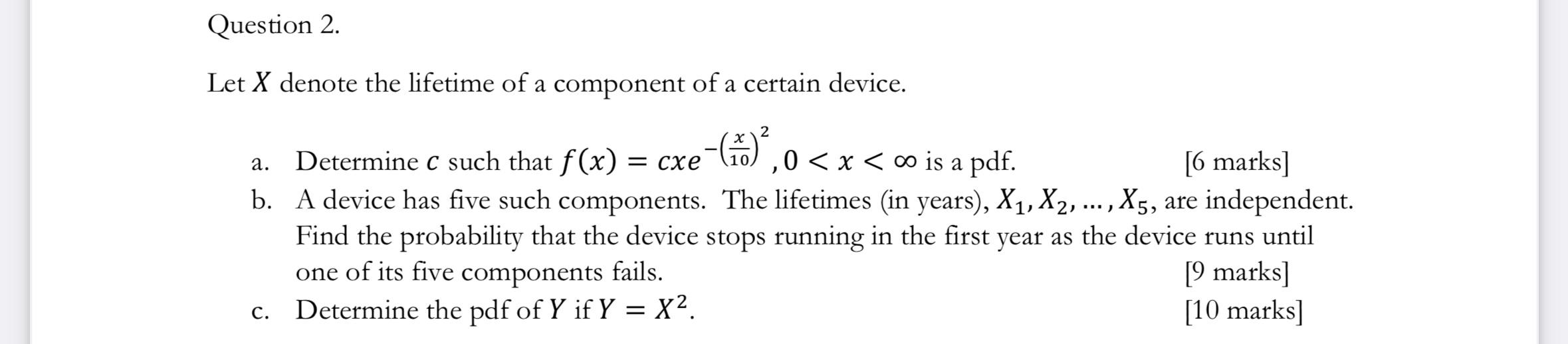Solved Let X denote the lifetime of a component of a certain | Chegg.com