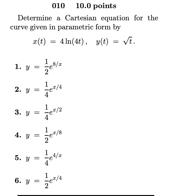 Solved 010 10.0 points Determine a Cartesian equation for | Chegg.com