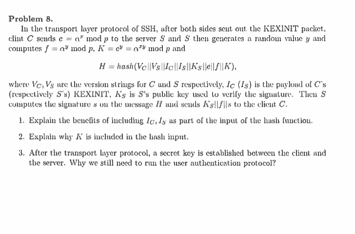 Problem 8 In The Transport Layer Protocol Of Ssh Chegg Com