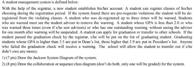 Solved A student management system is defined below: With | Chegg.com