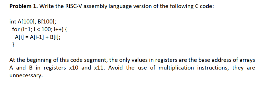 Solved Problem 1. Write The RISC-V Assembly Language Version | Chegg.com