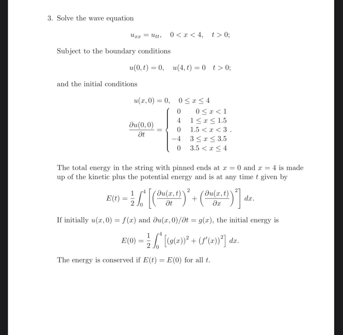 Solved 3. Solve the wave equation uxx=utt,00 Subject to the | Chegg.com