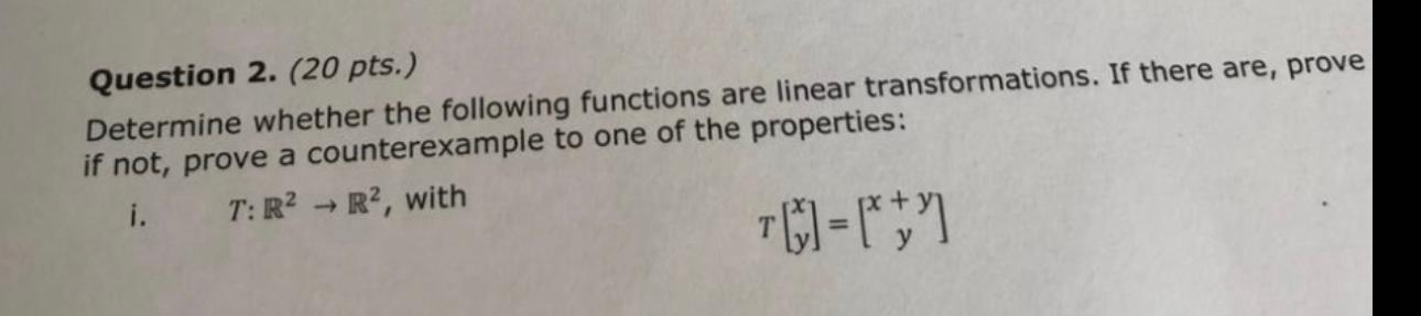 Solved Question 2. (20 Pts.) Determine Whether The Following | Chegg.com