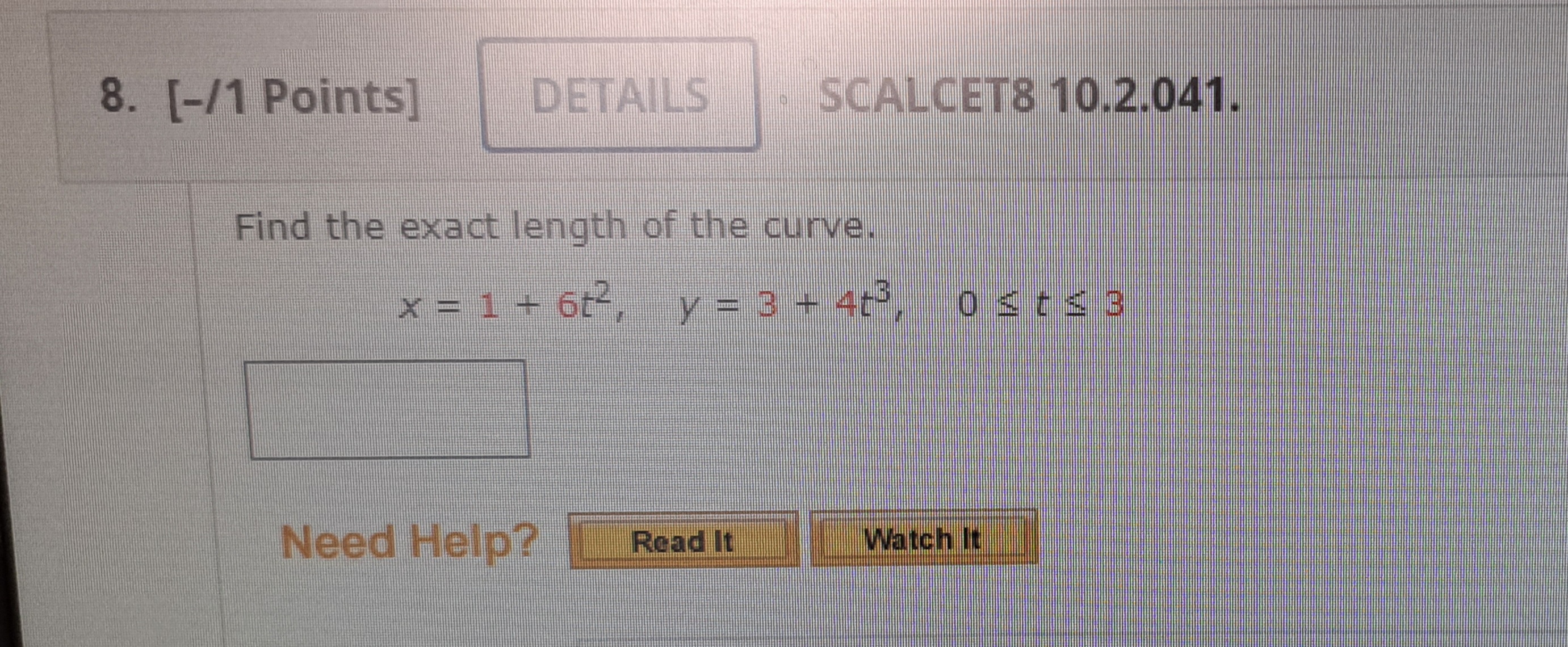 Solved Find The Exact Length Of The Curve X 1 6t2 Y 3 4t3