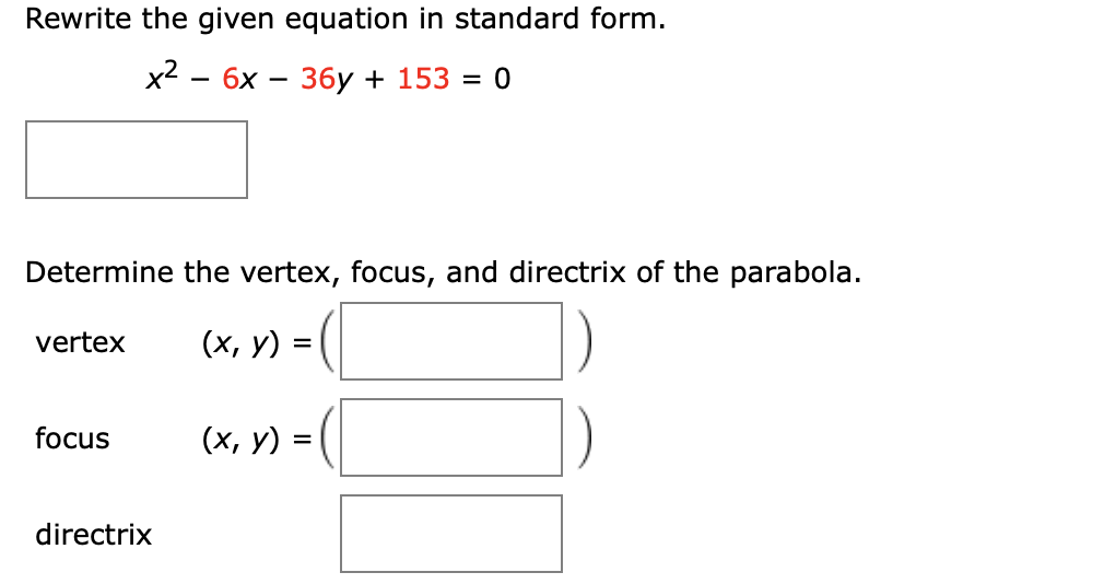 Solved Rewrite the given equation in standard form. x2 - 6x | Chegg.com
