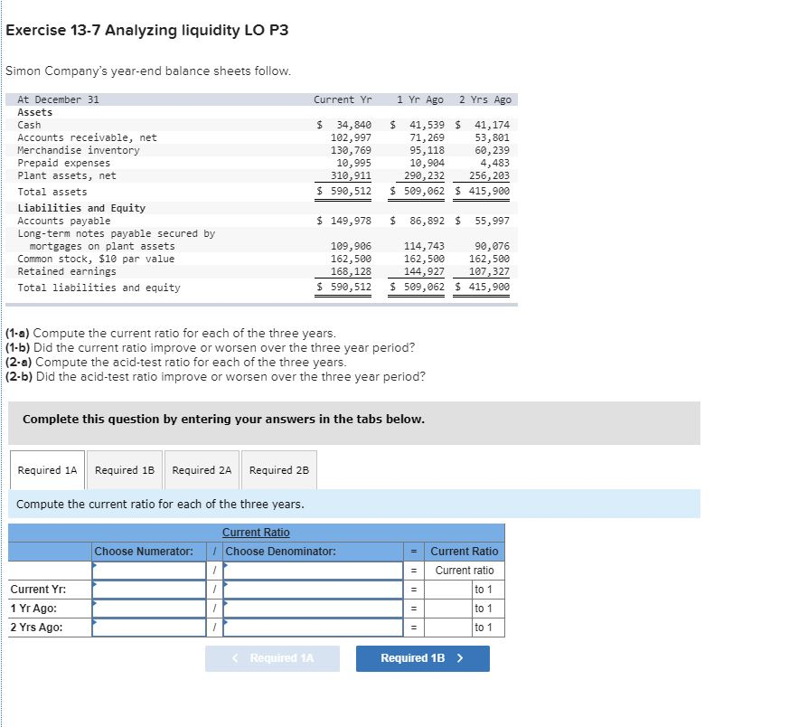 Solved Exercise 13-7 Analyzing liquidity LO P3 Simon | Chegg.com