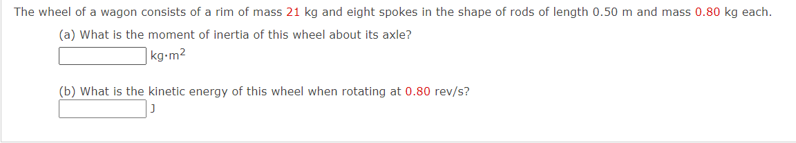 Solved The wheel of a wagon consists of a rim of mass 21 kg | Chegg.com