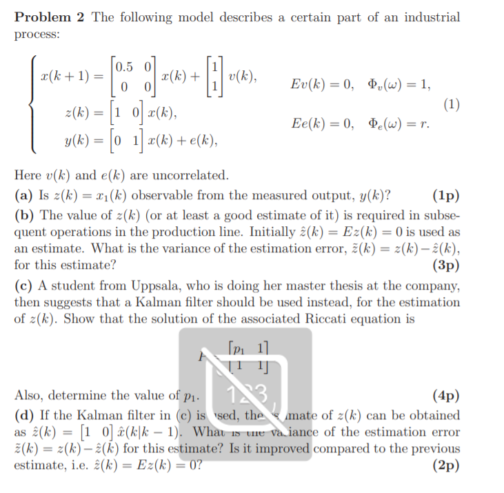Problem 2 The following model describes a certain | Chegg.com