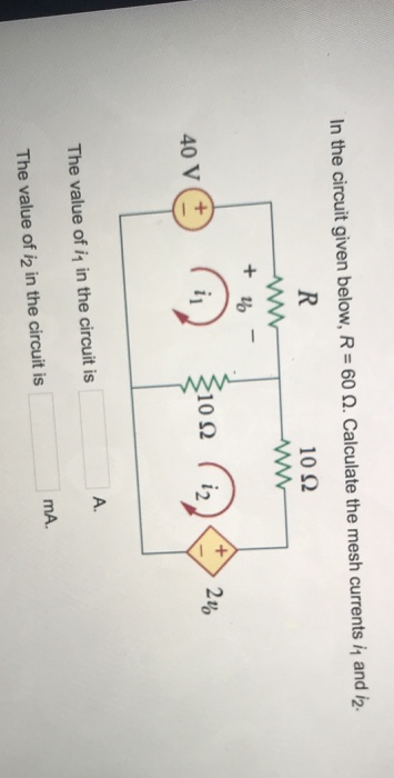Solved: In The Circuit Given Below, R-60 Ω. Calculate The | Chegg.com