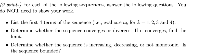 Solved (9 points) For each of the following sequences, | Chegg.com