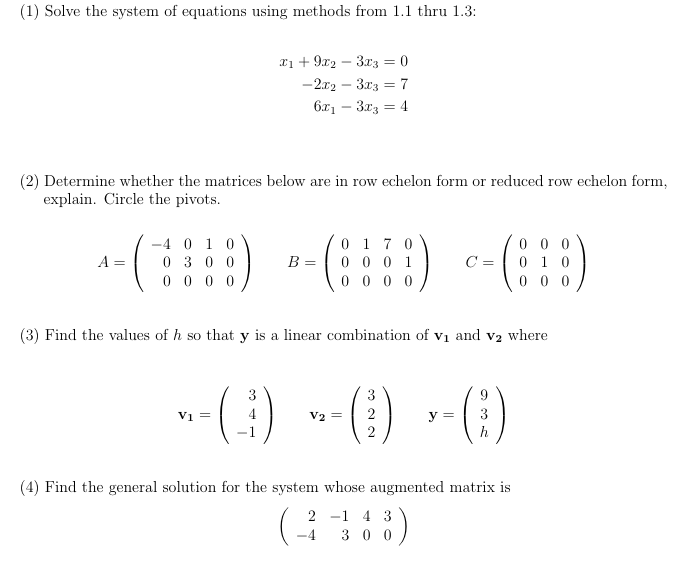 Solved (1) Solve the system of equations using methods from | Chegg.com