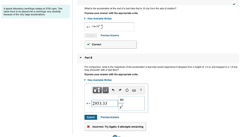 Solved A typical laboratory centrifuge rotates at 3700 rpm.