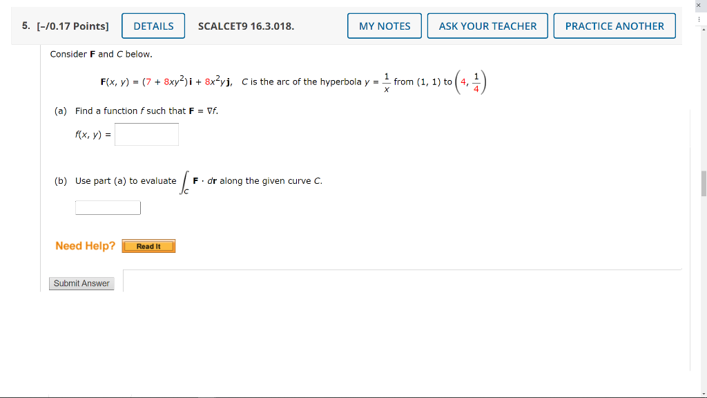 Solved Consider F and C below. F(x,y)=(7+8xy2)i+8x2yj,C is