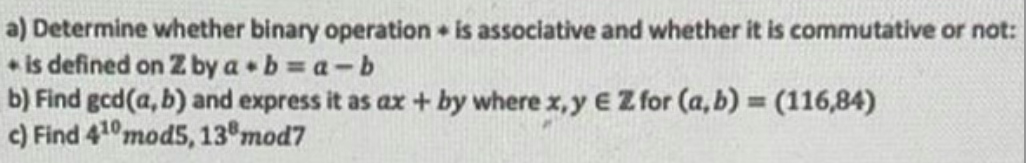 Solved A) Determine Whether Binary Operation + Is | Chegg.com