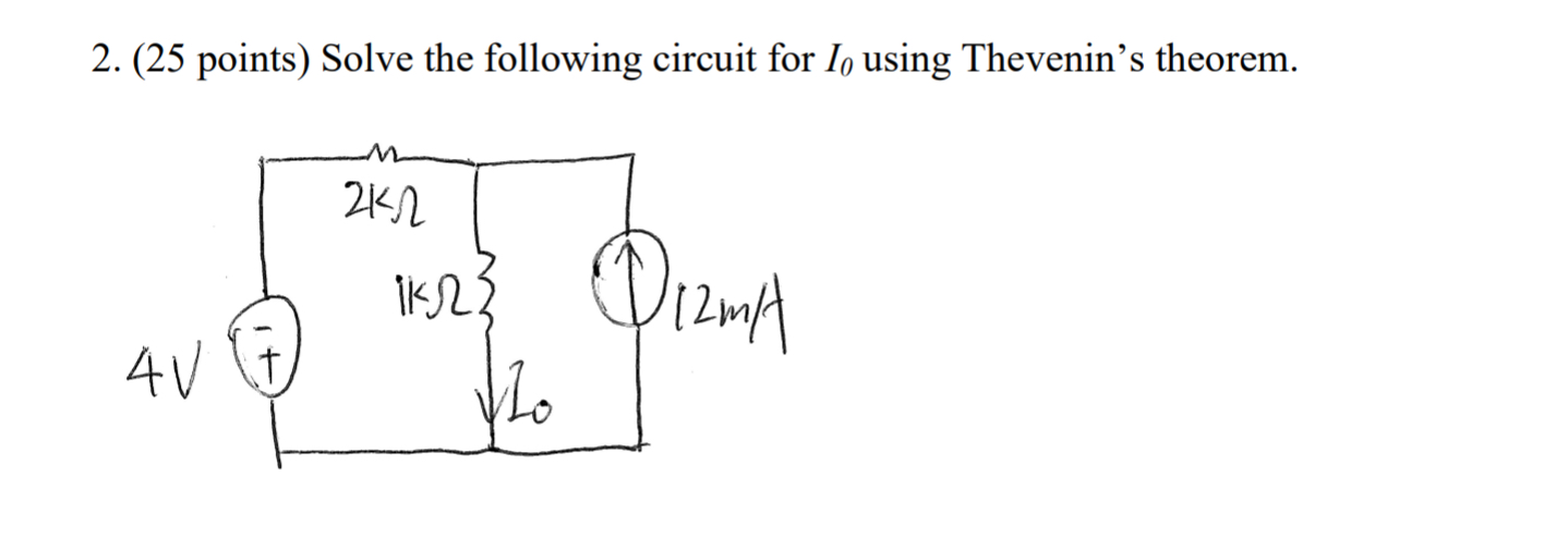 Solved 2. ( 25 Points) Solve The Following Circuit For I0 | Chegg.com