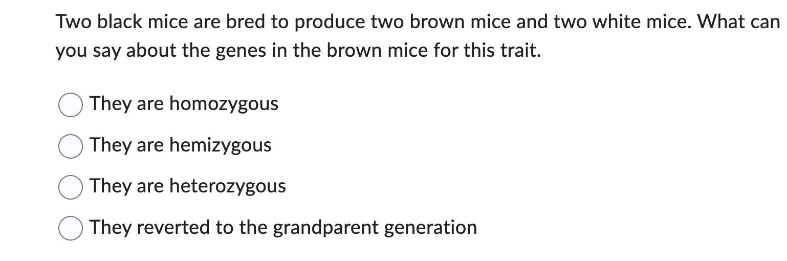 Solved Two black mice are bred to produce two brown mice and | Chegg.com