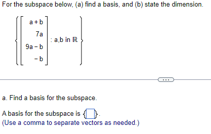 Solved For The Subspace Below, (a) Find A Basis, And (b) | Chegg.com