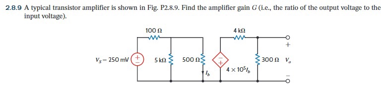 2.8.9 ﻿A typical transistor amplifier is shown in | Chegg.com