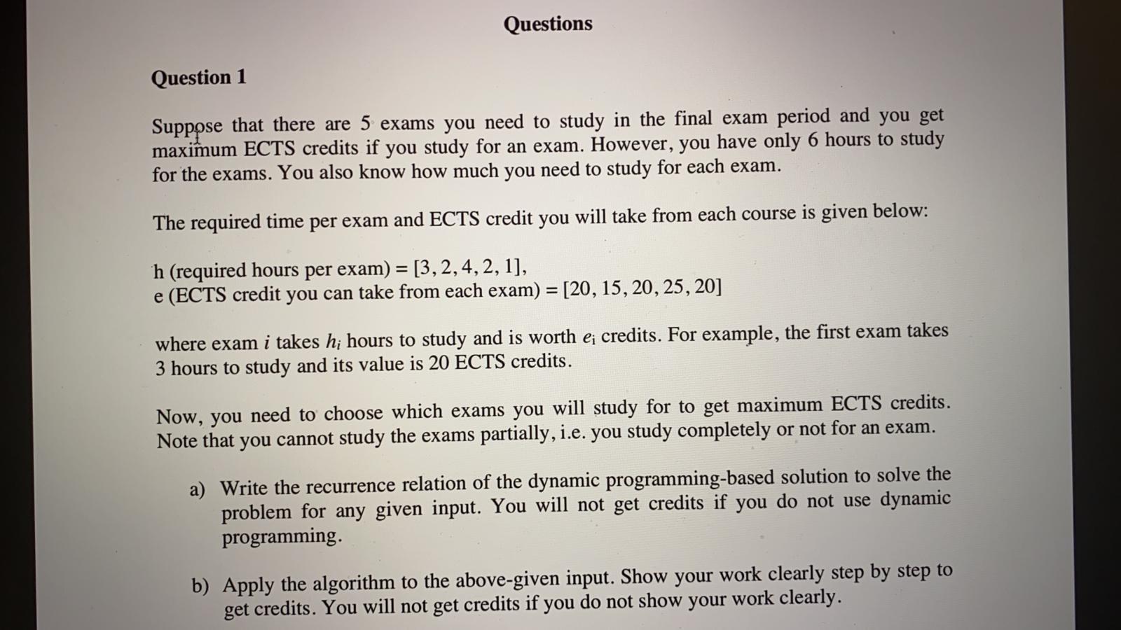 Solved Questions Question 1 Suppose that there are 5 exams | Chegg.com