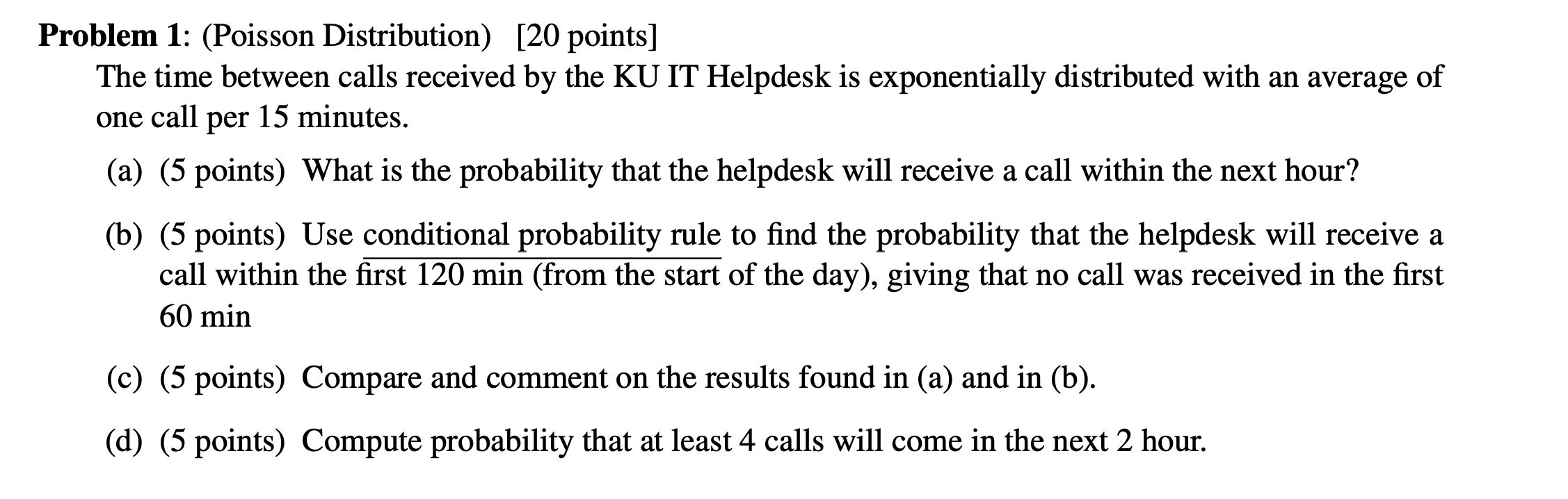 Solved Problem 1: (Poisson Distribution) [20 points] The | Chegg.com