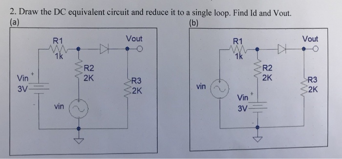 Solved 2. Draw the DC equivalent circuit and reduce it to a | Chegg.com