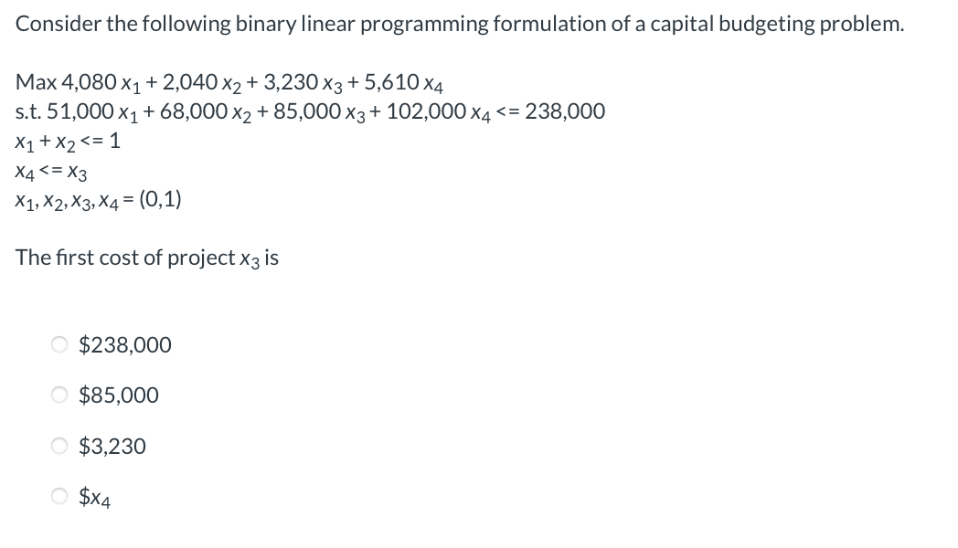 Solved Consider The Following Binary Linear Programming | Chegg.com