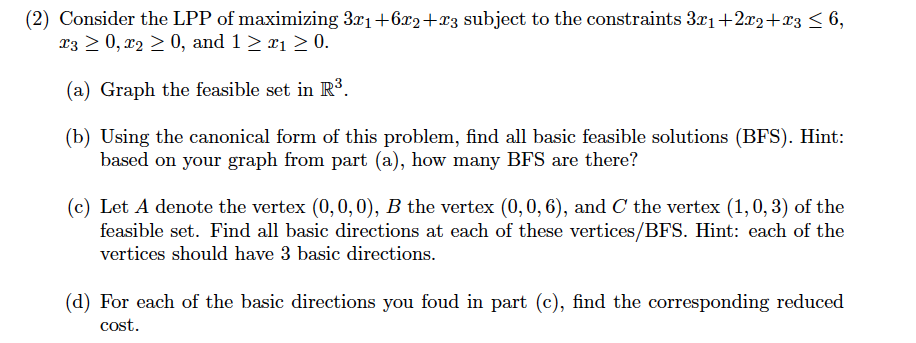 Solved Do only (c) and (d) and BFS means basic feasible | Chegg.com