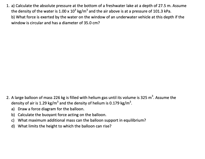 Solved 1. a) Calculate the absolute pressure at the bottom