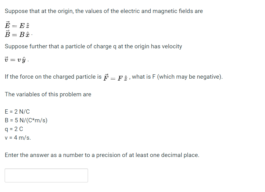 Solved Suppose That At The Origin The Values Of The Elec Chegg Com