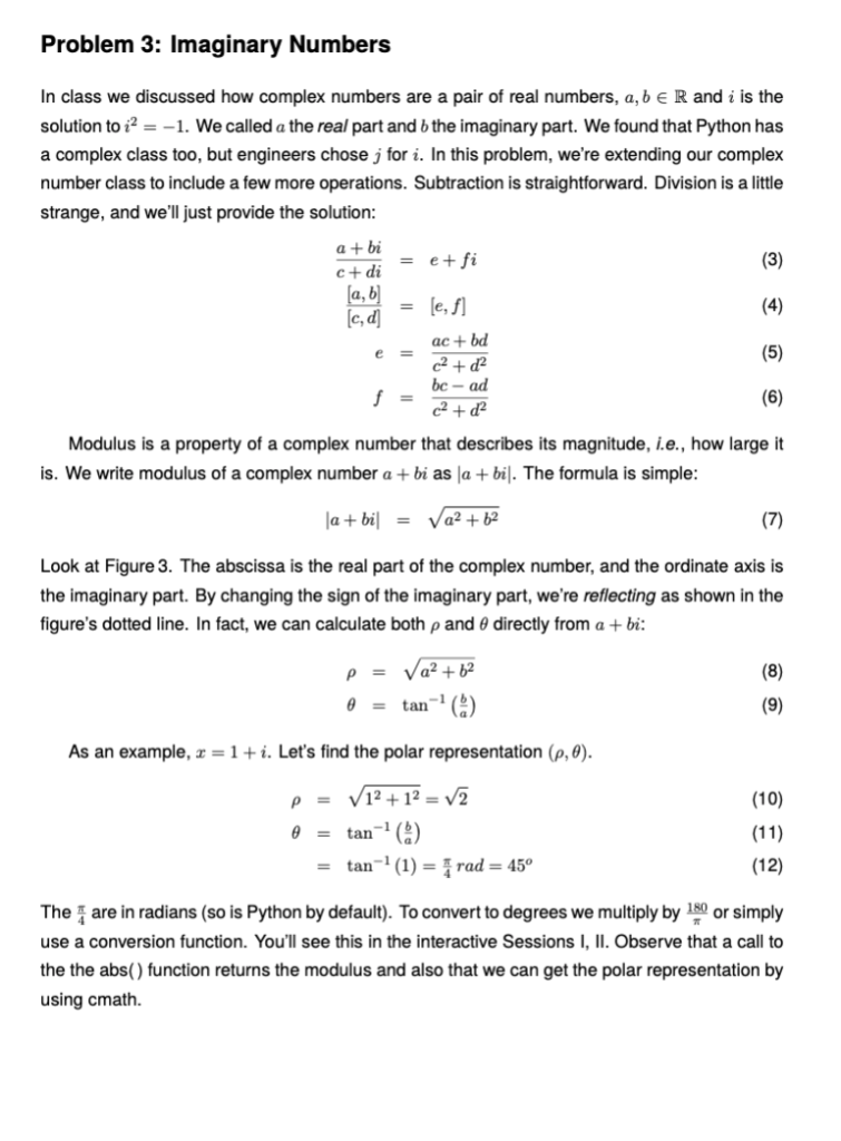 Solved Problem 3: Imaginary Numbers In class we discussed | Chegg.com