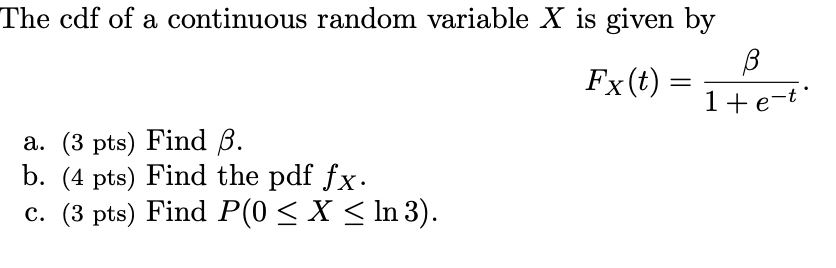 Solved The cdf of a continuous random variable X is given by | Chegg.com