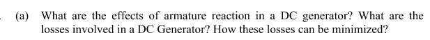 Solved (a) What are the effects of armature reaction in a DC Chegg com