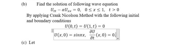 Solved (b) Find The Solution Of Following Wave Equation Urt | Chegg.com