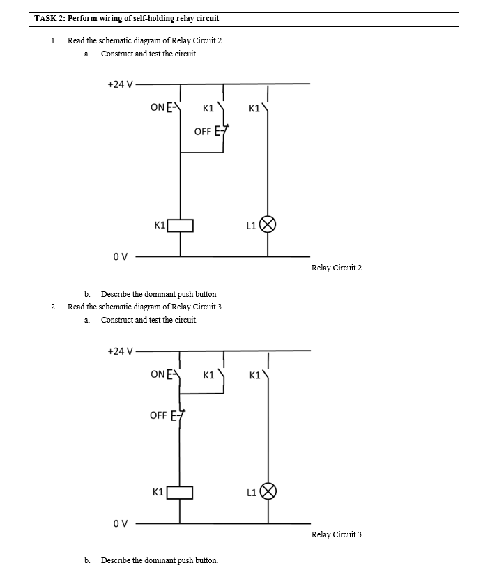 Solved TASK 2 Perform wiring of selfholding relay circuit