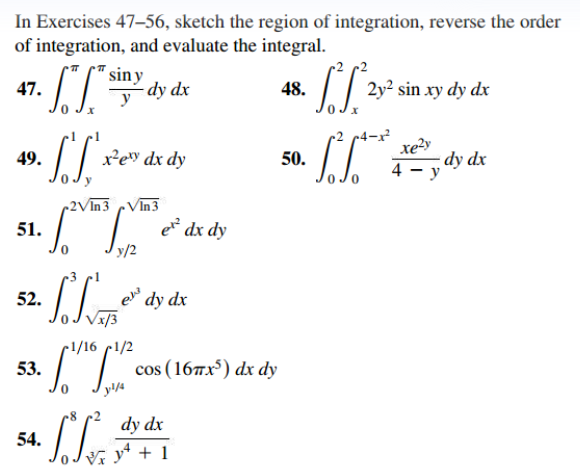 Solved In Exercises 47-56, sketch the region of integration, | Chegg.com