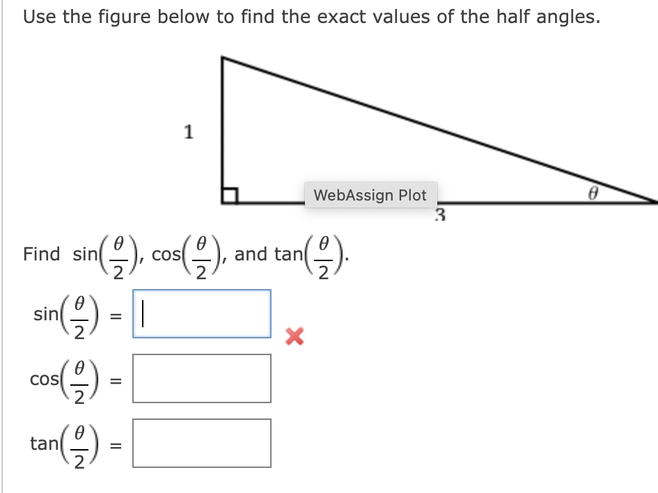 [Solved]: Use the figure below to find the exact values of